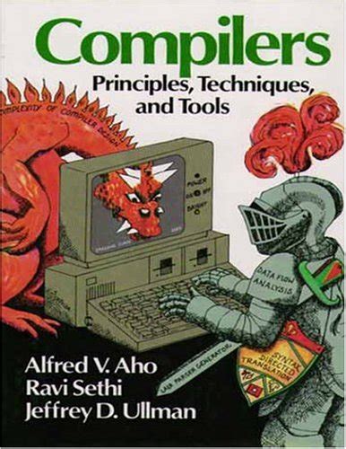 compilers principles techniques and tools alfred v aho