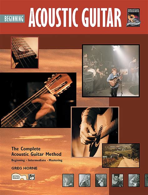 Complete Acoustic Guitar Method Beginning Acoustic Guitar Book Dvd Complete Method