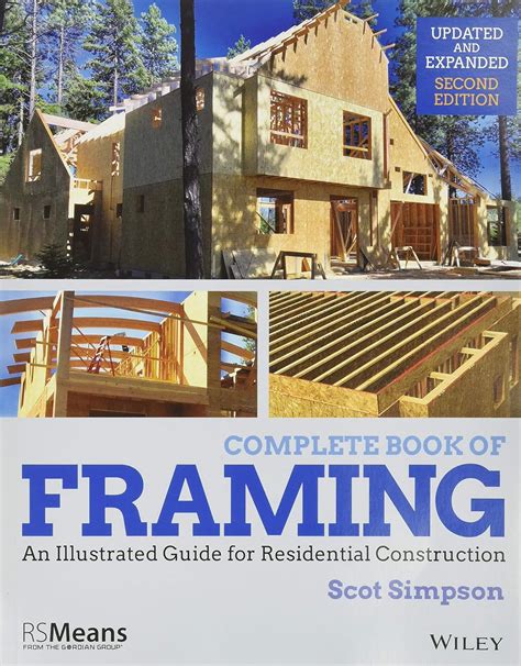 Complete Book Of Framing An Illustrated For Residential Construction 2nd Revised Edition