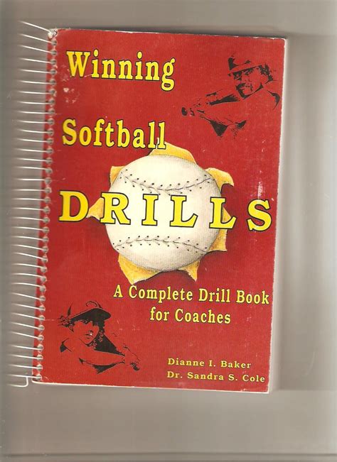 complete book of softball drills easy guide to pe