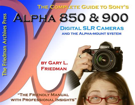 Complete Guide To Sonys Alpha 10454 Pdf