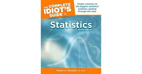 Complete Idiots Guide To Statistics