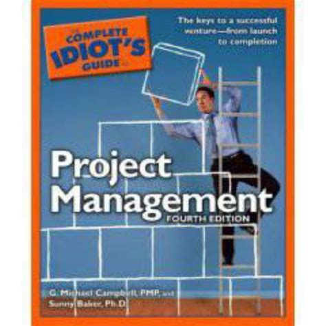 complete idiots to project management