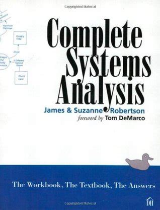 Complete Systems Analysis The Workbook The Textbook The Answers