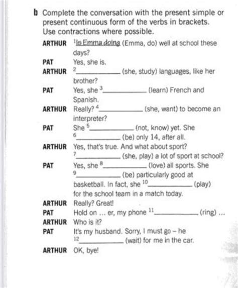 complete the conversación with the correct present simple forms of the verbs in brackets ir