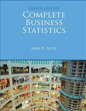 Read Complete Business Statistics Aczel Solutions Pdf 