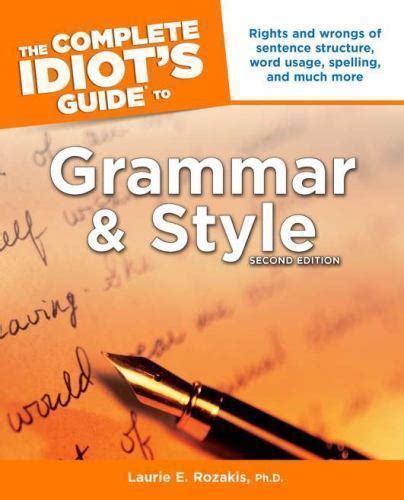 Download Complete Idiot Guide To Grammar And Style Bing 
