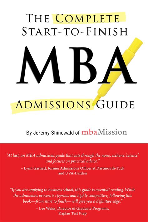 Read Online Complete Start To Finish Mba Admissions Guide 