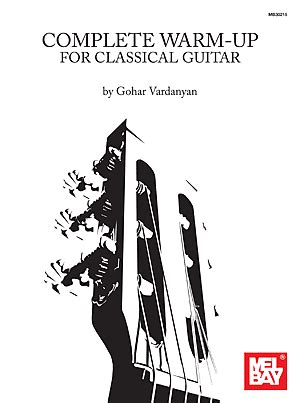 Full Download Complete Warm Up For Classical Guitar Paperback 