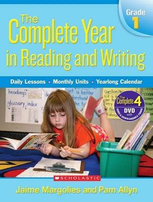 Download Complete Year In Reading And Writing Grade 1 Daily Lessons Monthly Units Yearlong Calendar 