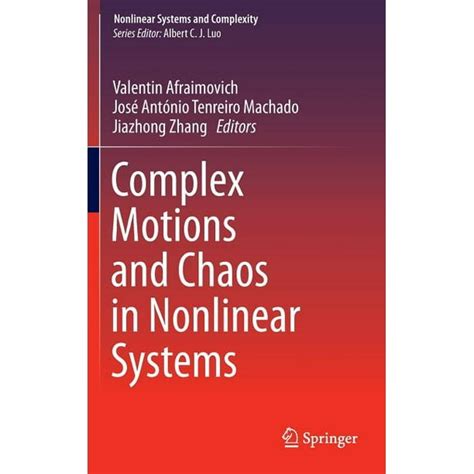 complex motions and chaos in nonlinear systems nonlinear systems and complexity