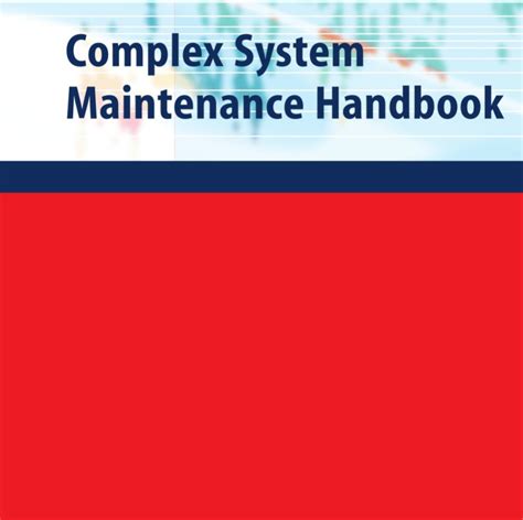 Complex System Maintenance Handbook