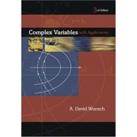 Complex Variables With Applications Wunsch Solutions