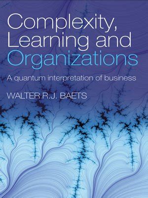 Read Complexity Learning And Organizations Paperback By Baets Walter R J 