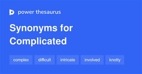 Complicated Synonym