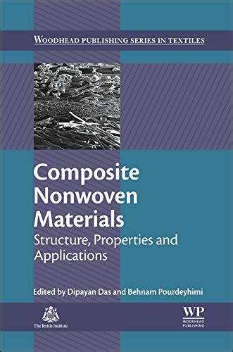Composite Nonwoven Materials Structure Properties And Applications