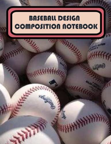 Composition Notebook Baseball 8 X 10 College Rule