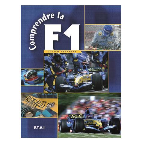 Comprendre La Formule 1