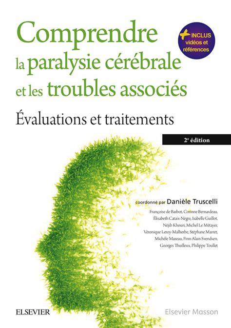 comprendre la paralysie ca c ra c brale et les tr
