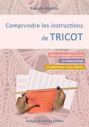 comprendre les instructions de tricot
