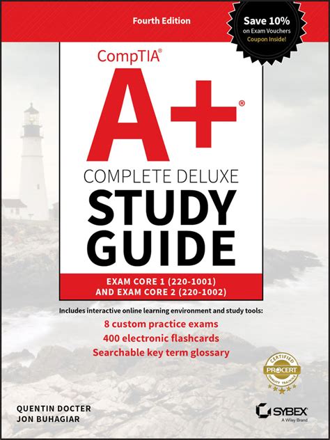 Comptia A Complete Deluxe Study Guide Exams 220 901 And 220 9