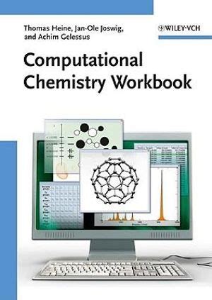 computational chemistry workbook learning through examples pap cdr workbook edition
