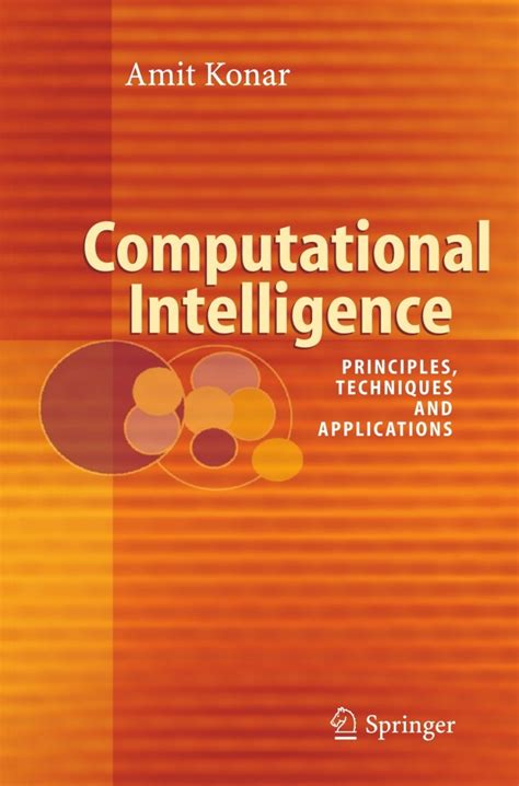 Computational Intelligence Principles Techniques And Applications
