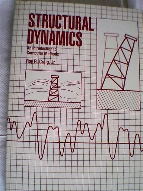 Computational Methods In Structural Dynamics