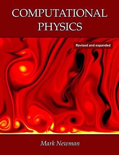 Computational Physics Mark Newman