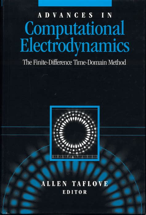Full Download Computational Electrodynamics The Finite Difference Time Domain Method Third Edition 