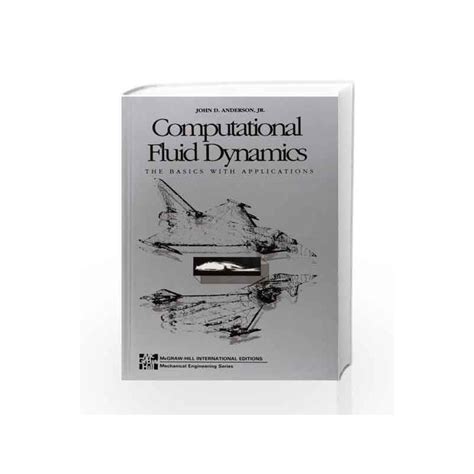 Full Download Computational Fluid Dynamics John D Anderson Jr 