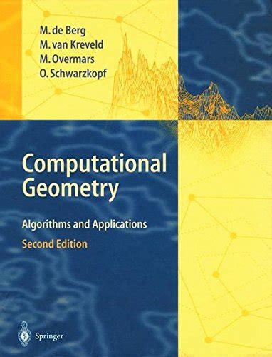 Full Download Computational Geometry Algorithms And Applications Solution Manual Pdf 