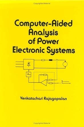 computer aided analysis of power electronic systems