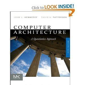 Computer Architecture Fifth Edition A Quantitative Approach The Morgan Kaufmann Series In Computer Architecture And Design