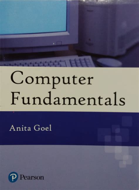 computer fundamentals by anita goel