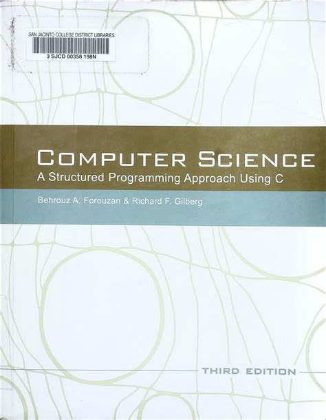 Computer Science A Structured Approach Using C Behrouz Forouzan
