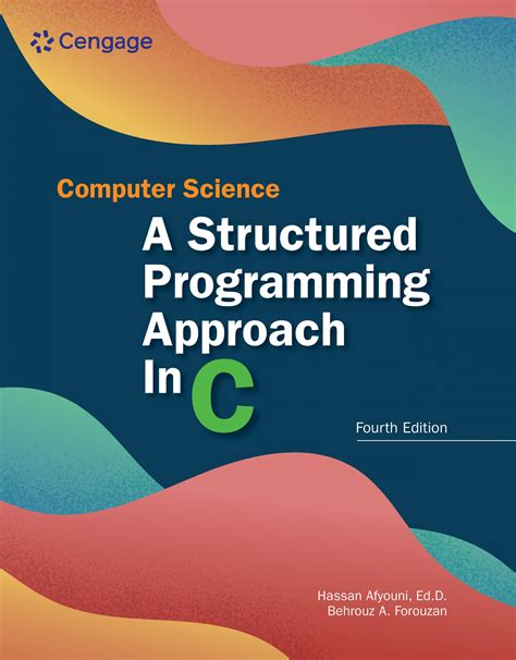 computer science a structured programming approach using c