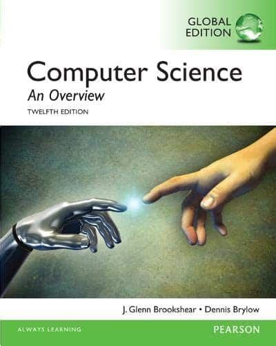 Computer Science An Overview 12th Edition By Glenn