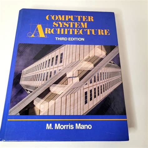 computer system architecture morris mano 3rd edition
