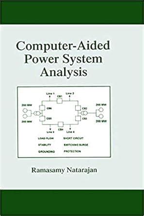 Read Online Computer Aided Power System Analysis Kusic 