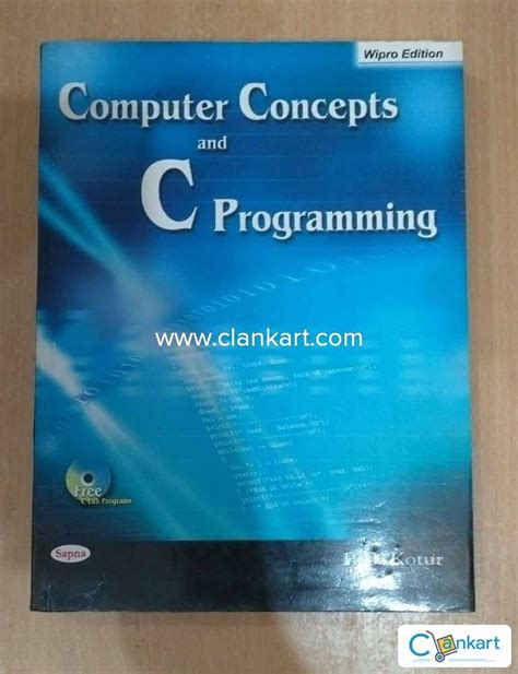 Read Computer Concepts And C Programming By P B Kotur 