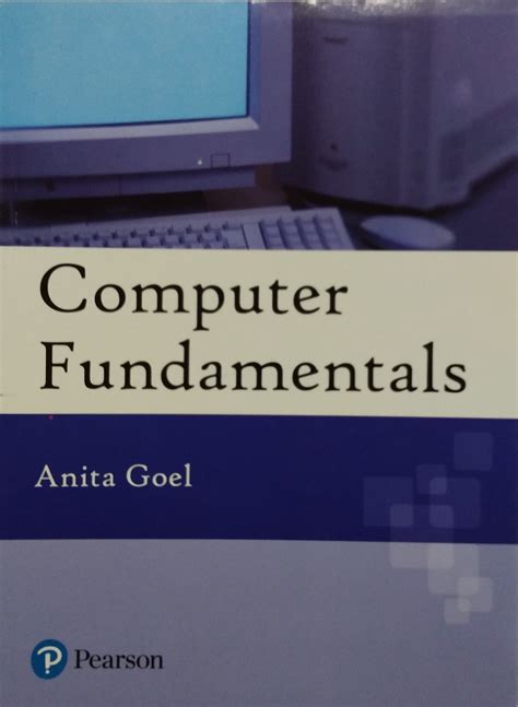 Read Online Computer Fundamentals By Anita Goel Pdf 