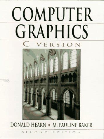 Download Computer Graphics Hearn And Baker Solution 