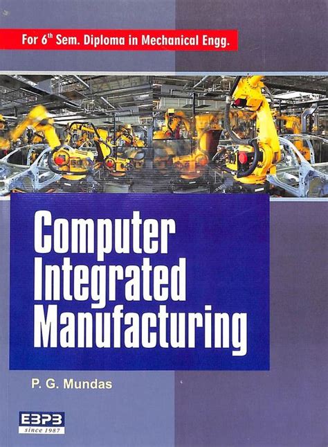 Read Computer Integrated Manufacturing Book For Diploma 