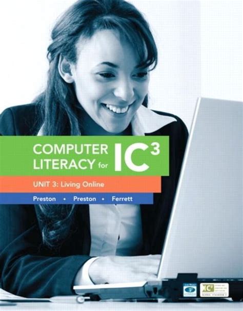 Full Download Computer Literacy For Ic3 