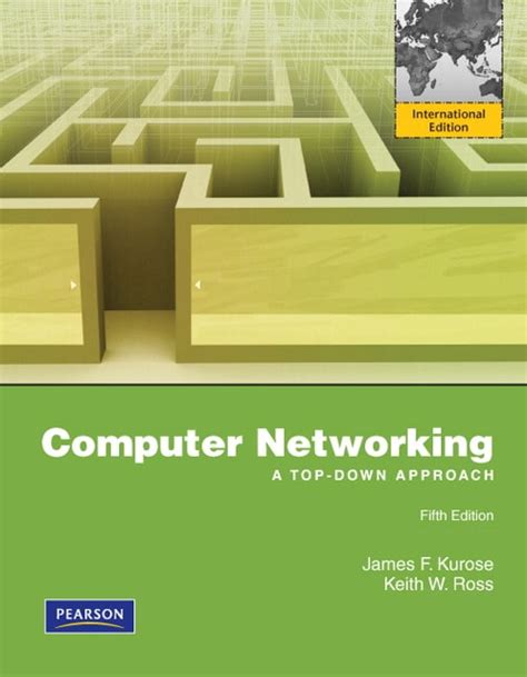 Read Computer Network James Kurose 5Th Edition Pearson 