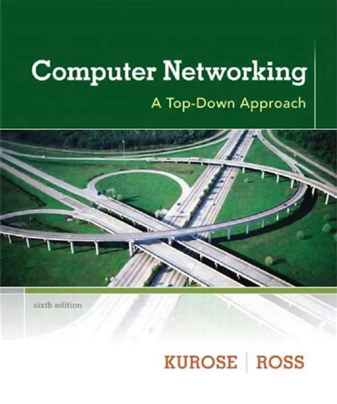 Read Online Computer Networking A Top Down Approach 6Th Edition 6Th 