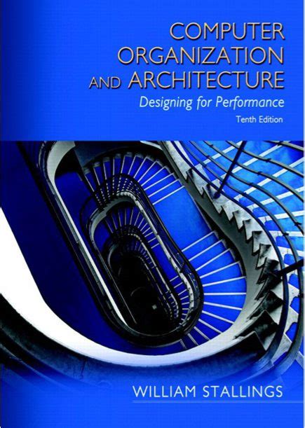Full Download Computer Organization And Architecture 9Th Edition William Stallings Books On Computer And Data Communications 