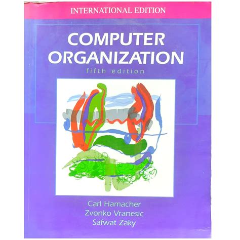 Full Download Computer Organization Hamacher 5Th Edition 