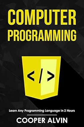 Read Computer Programming Learn Any Programming Language In 2 Hours 